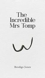 The Incredible Mrs Tomp