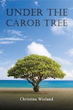 Under the Carob Tree