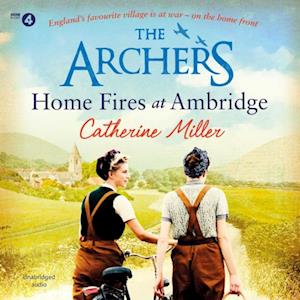 Archers: Home Fires at Ambridge