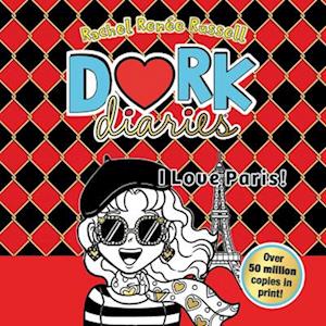 Dork Diaries: I Love Paris!