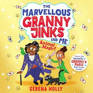 Marvellous Granny Jinks and Me: Animal Magic!