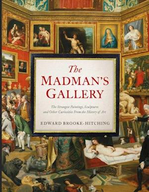 Madman's Gallery