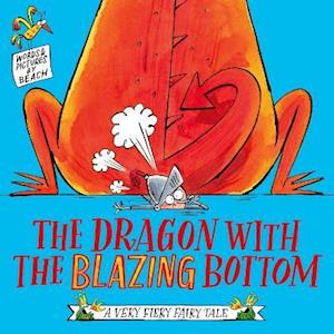 The Dragon with the Blazing Bottom