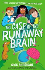 The Case of the Runaway Brain