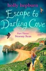 Escape to Darling Cove Part Three