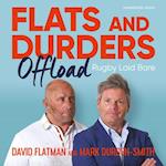Flats and Durders Offload