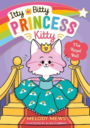 Itty Bitty Princess Kitty: The Royal Ball