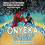 Onyeka and the Secret Superhero: World Book Day 2024