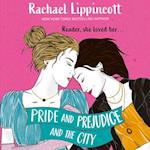 Pride and Prejudice and the City