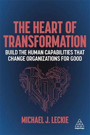 The Heart of Transformation