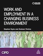 Work and Employment in a Changing Business Environment