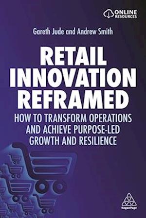 Retail Innovation Reframed