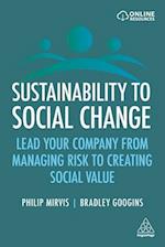 Sustainability to Social Change