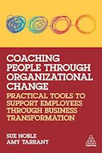 Coaching People through Organizational Change