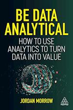 Be Data Analytical