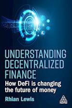 Understanding Decentralized Finance