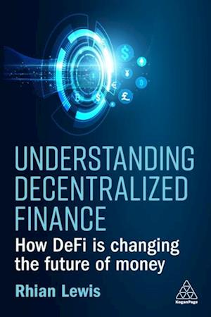 Understanding Decentralized Finance