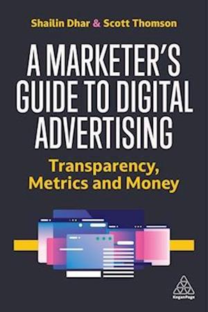 A Marketer's Guide to Digital Advertising