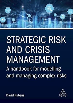 Strategic Risk and Crisis Management