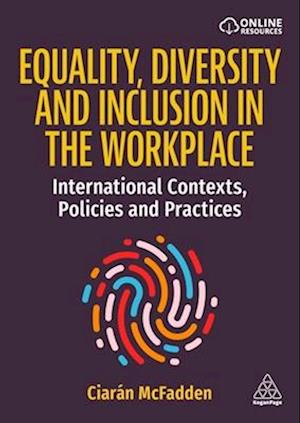 Equality, Diversity and Inclusion in the Workplace