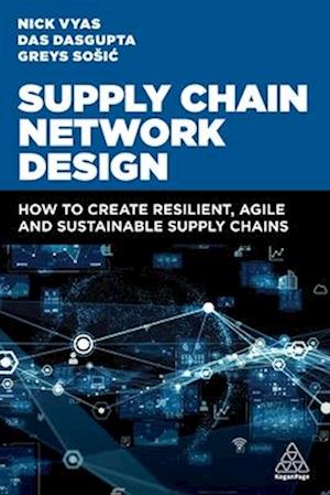 Supply Chain Network Design