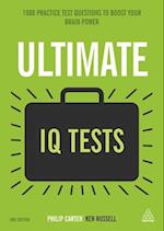 Ultimate IQ Tests: 1000 Practice Test Questions to Boost Your Brainpower 