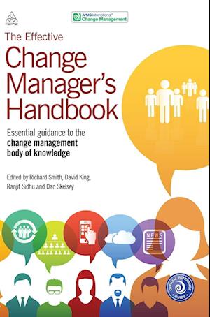 The Effective Change Manager's Handbook