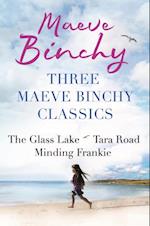 Three Maeve Binchy Classics