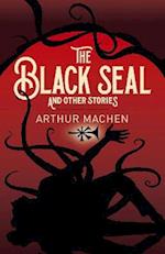 The Black Seal and Other Stories