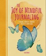 The Joy of Mindful Journaling
