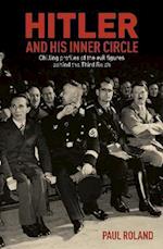 Hitler and His Inner Circle