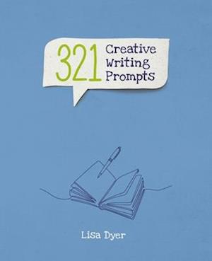 324 Creative Writing Prompts