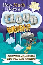 How Much Does a Cloud Weigh?
