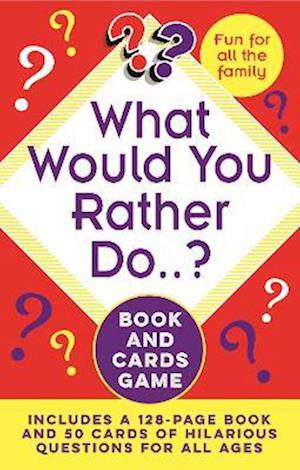 What Would You Rather Do..? Book and Cards Game