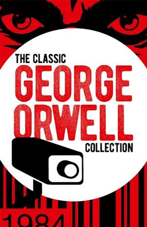 Classic George Orwell Collection