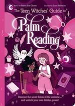 The Teen Witches' Guide to Palm Reading