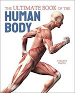 The Ultimate Book of the Human Body