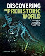 Discovering the Prehistoric World