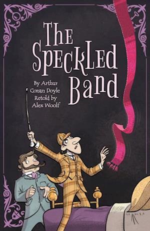 Sherlock Holmes: The Speckled Band