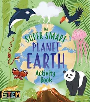 The Super Smart Planet Earth Activity Book
