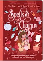 The Teen Witches' Guide to Spells & Charms