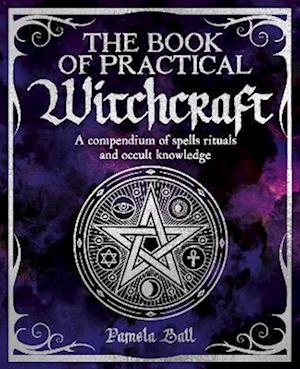 The Book of Practical Witchcraft