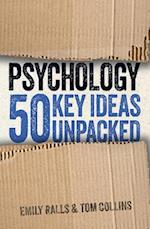 Psychology: 50 Key Ideas Unpacked