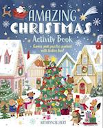 Amazing Christmas Activity Book: Games and Puzzles Packed with Festive Fun!