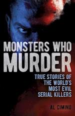 Monsters Who Murder