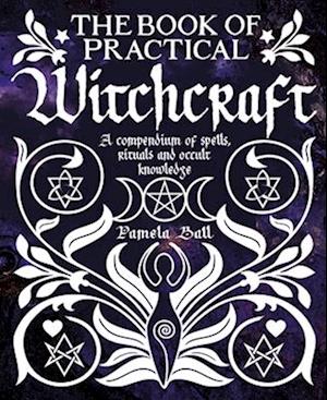 The Book of Practical Witchcraft