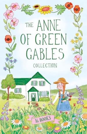 Anne of Green Gables Collection: 16 Books