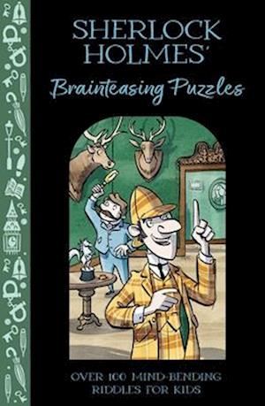 Sherlock Holmes' Brainteasing Puzzles