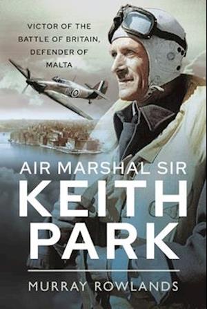 Air Marshal Sir Keith Park