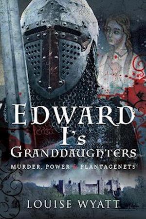 Edward I's Granddaughters